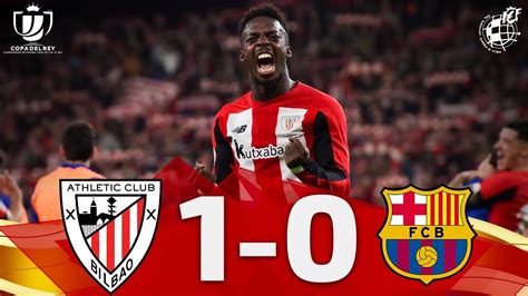 Copa Del Rey Cuartos De Final Athletic Club 1 0 FC Barcelona YouTube