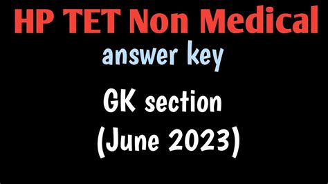 Hp Tet Non Medical Answer Key For Gk Section Youtube