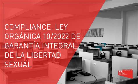 Compliance Ley De Garantía Integral De La Libertad Sexual