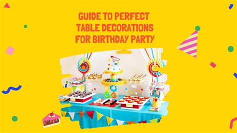 5 Steps Guide for a Perfect Cake Table Decorations for Kids Birthday Party