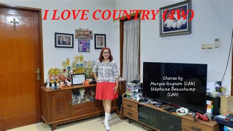 I Love Country 4W Line Dance Choreo Maryse Gagnon CAN