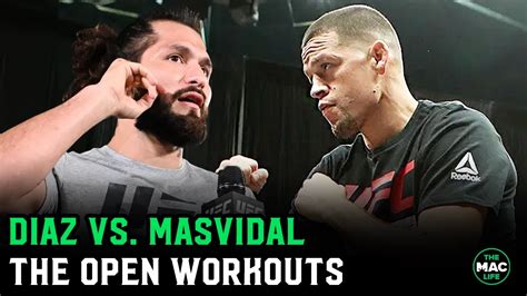 Nate Diaz Vs Jorge Masvidal Open Workouts YouTube