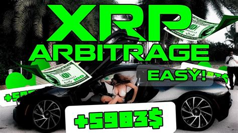 Profit Xrp 2024 New Crypto Arbitrage Strategy Ripple Spread 9