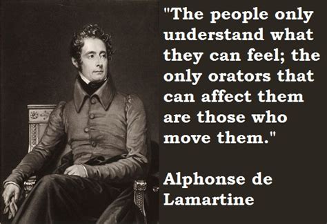 Alphonse De Lamartine S Quotes Famous And Not Much Sualci Quotes 2019