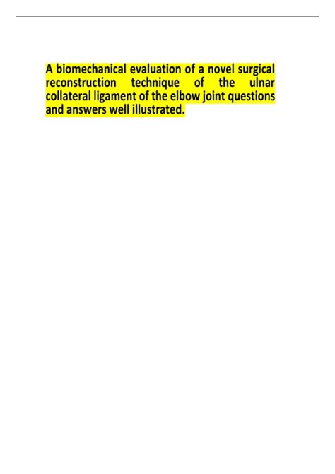 A Biomechanical Evaluation Of A Novel Surgical Reconstruction Technique