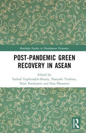 Post Pandemic Green Recovery In Asean Research Eria