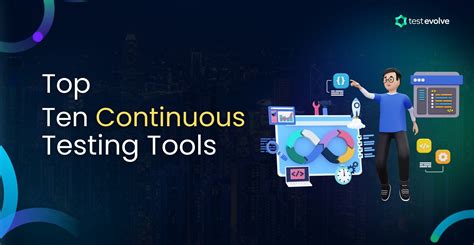 Top 10 Continuous Testing Tool In 2024 Testevolve Automated Testing Tools