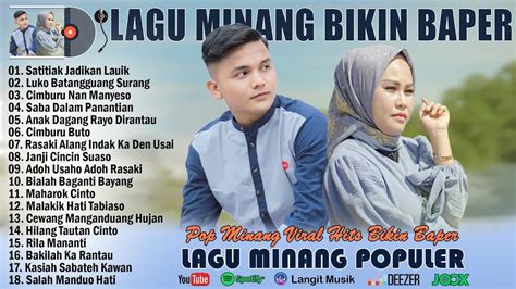 Lagu Minang Terbaru 2023 Full Album Lagu Pop Minang Terpopuler Dan