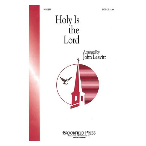 Brookfield Holy Is The Lord Satb Satb Arranged By John Leavitt Ebay