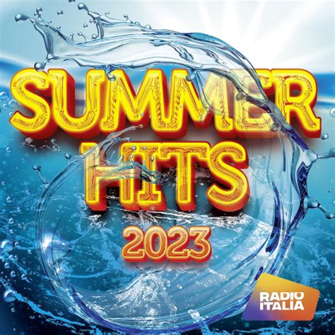 Radio Italia Summer Hits 2023