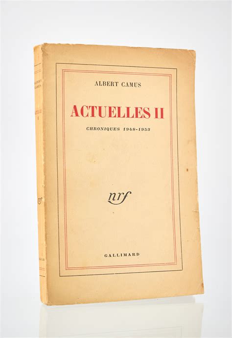 Actuelles II Chroniques 1948 1953 De CAMUS Albert Couverture Souple