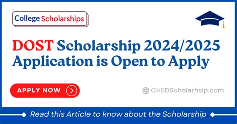 DOST Scholarship 2024-2025 | Open to Apply - CHED Scholarship