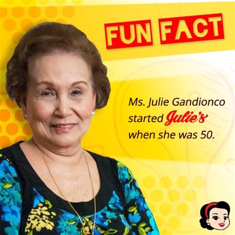 Never Too Late Julia Gandionco Started Julie S Bakeshop When She Was