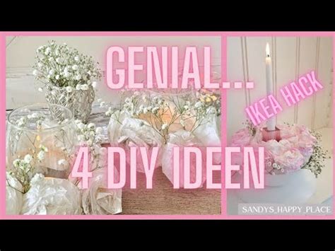 Geniale Diy Ideen Ikea Hack Und Diy S Tischdekorationen Youtube