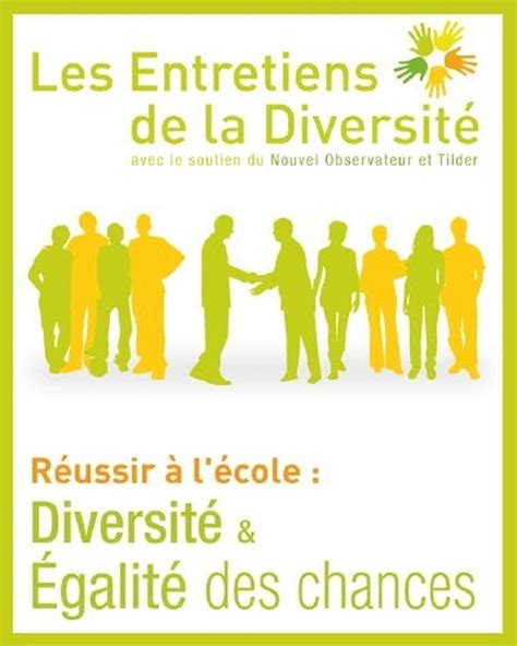 Les Entretiens de la Diversité Réussir à l école diversité et