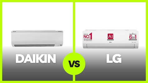 Daikin Vs LG AC Comparison