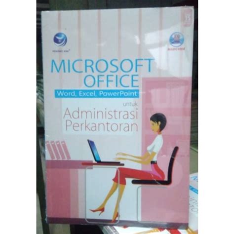 Jual Buku Microsoft Office Word Excel Powerpoint Untuk Administrasi