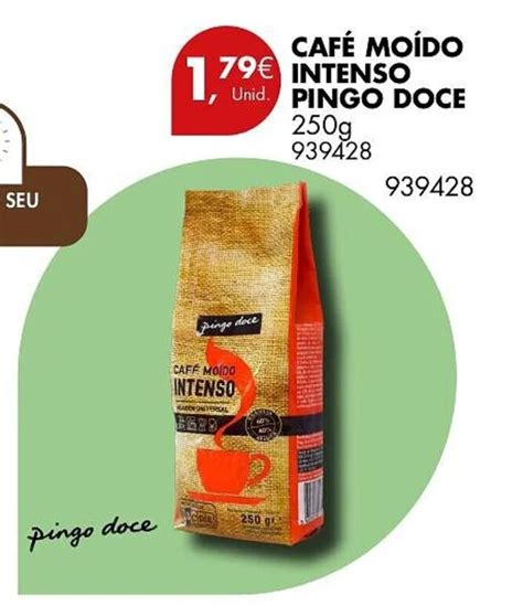 Promoção CafÉ MoÍdo Intenso Unid Pingo Doce 250g Em Pingo Doce