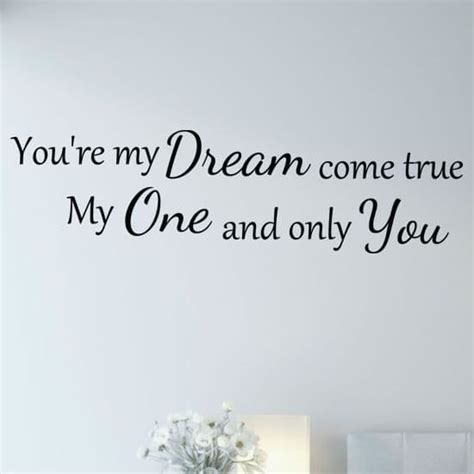 You Re My Dream Come True Love Wall Sticker