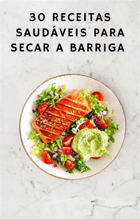 Receitas Saud Veis Para Secar A Barriga Gedalias Moreira Hotmart