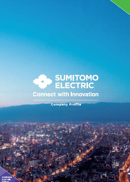 Company Profile Sumitomo Electric Industries Ltd