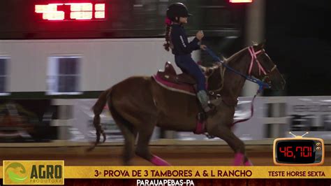 3ª Prova de 3 Tambores A L Rancho Teste Horse Sexta YouTube