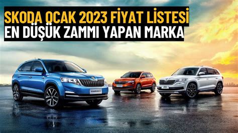 Yine Zam Geldi Ocak Skoda Fiyat Listesi Edirne Jet Haber