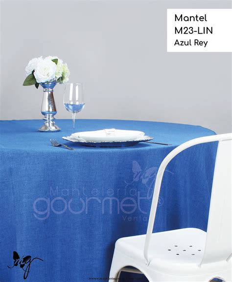 Mantel M Lin Azul Rey Manteler A Gourmet