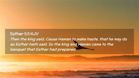 Esther 5 5 KJV Desktop Wallpaper Then The King Said Cause Haman To