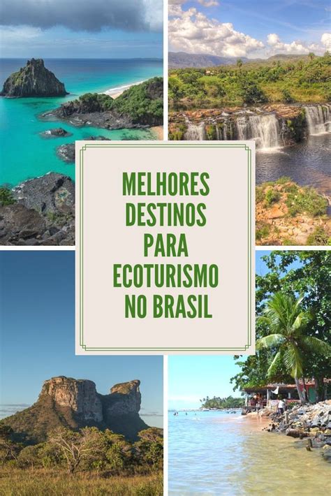 Melhores Destinos De Ecoturismo No Brasil Artofit