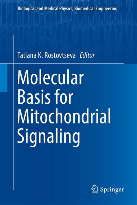 Biological And Medical Physics Biomedical Engineering Molecular