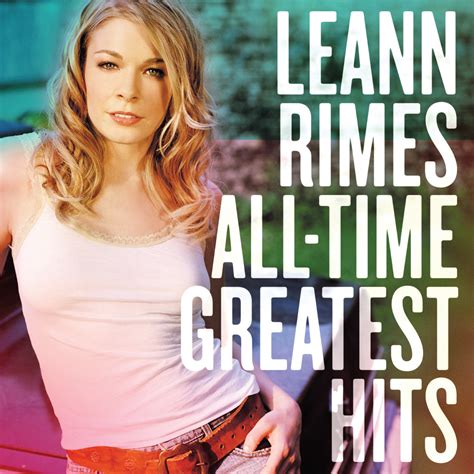 Leann Rimes - All-Time Greatest Hits, album art :: Behance