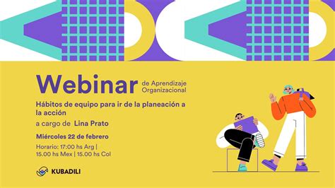 Webinar de Aprendizaje Organizacional Hábitos de equipo para ir de la