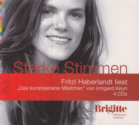 Das kunstseidene Mädchen Starke Stimmen Brigitte Hörbuch Edition 4