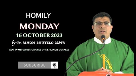 Homily October Th Week In Ordinary Time I By Fr Simon