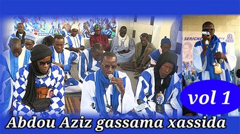 Abdou Aziz Gassama Xassida Dahira Serigne Bada Fall Tv YouTube