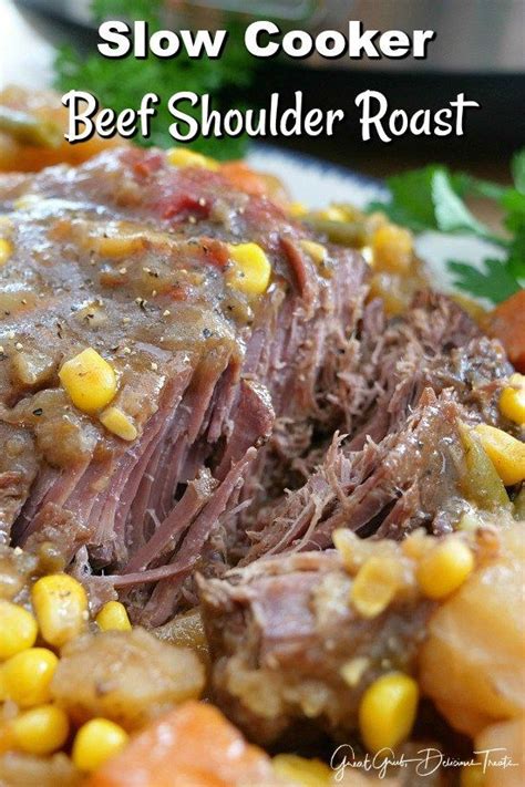 Slow Cooker Beef Shoulder Roast Is A Delicious Slow Cooker Recipe