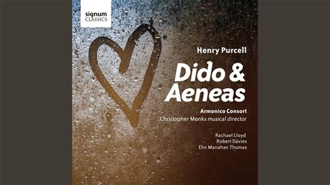 Dido Aeneas Z Overture Armonico Consort Christopher Monks