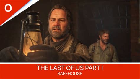 The Last Of Us Part I Chapter 4 Bill S Town Safehouse YouTube