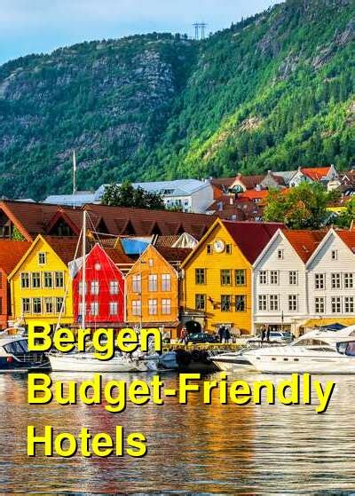 The 5 Best Cheap Hotels in Bergen, Norway: Affordable Options by Guest ...