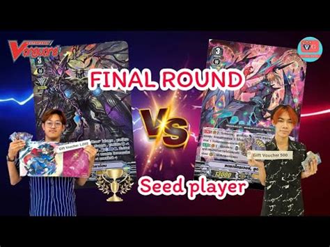 Final Round Seed Player Between Gold Spectral Duke Vs Shadow Luard Vg