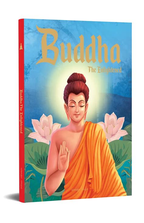 Buy Buddha The Enlightened Illustrated Stories From Indian History