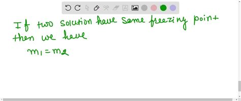 SOLVED Two Solutions Containing 0 75 G Of Urea Molecular Weight 60