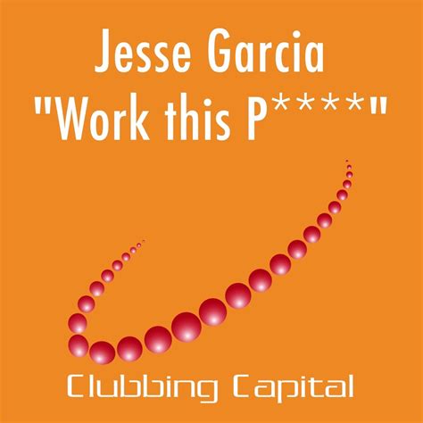 Work This Pussy EP Album Par Jesse Garcia Apple Music