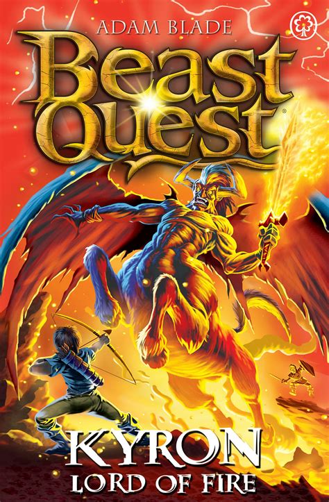 Beast Quest Kyron Lord Of Fire Series 26 Book 4 By Adam Blade