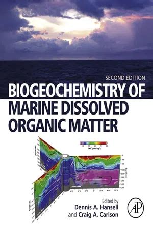 Pdf Biogeochemistry Of Marine Dissolved Organic Matter By Dennis A