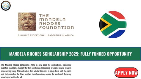 Mandela Rhodes Scholarship 2025 Fully Funded Opportunity