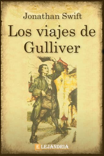 Los Viajes De Gulliver Biblioteca Digital Meduca