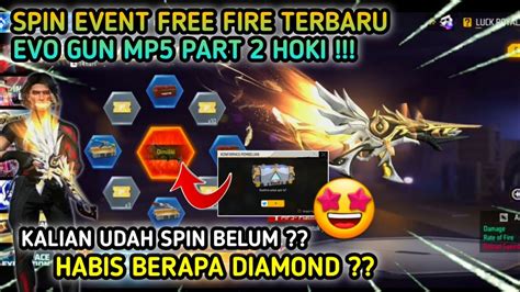 SPIN EVO GUN MP5 PART 2 PLATINUM DIVINITY FREE FIRE TERBARU EVENT FF