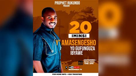 Live Umunsi Amasengesho Yo Gufunguza Ibyawe Prophet Rukundo Youtube